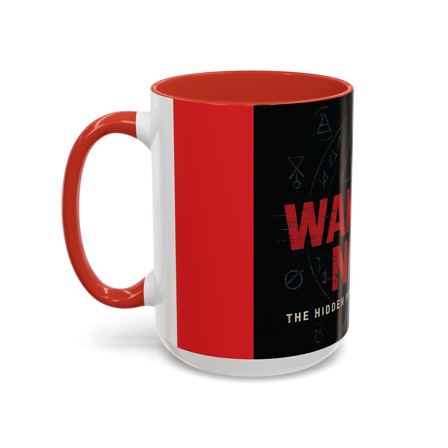 “Wake Up Now” – Hidden Protocol Accent Coffee Mug