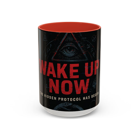 “Wake Up Now” – Hidden Protocol Accent Coffee Mug (11oz / 15oz)